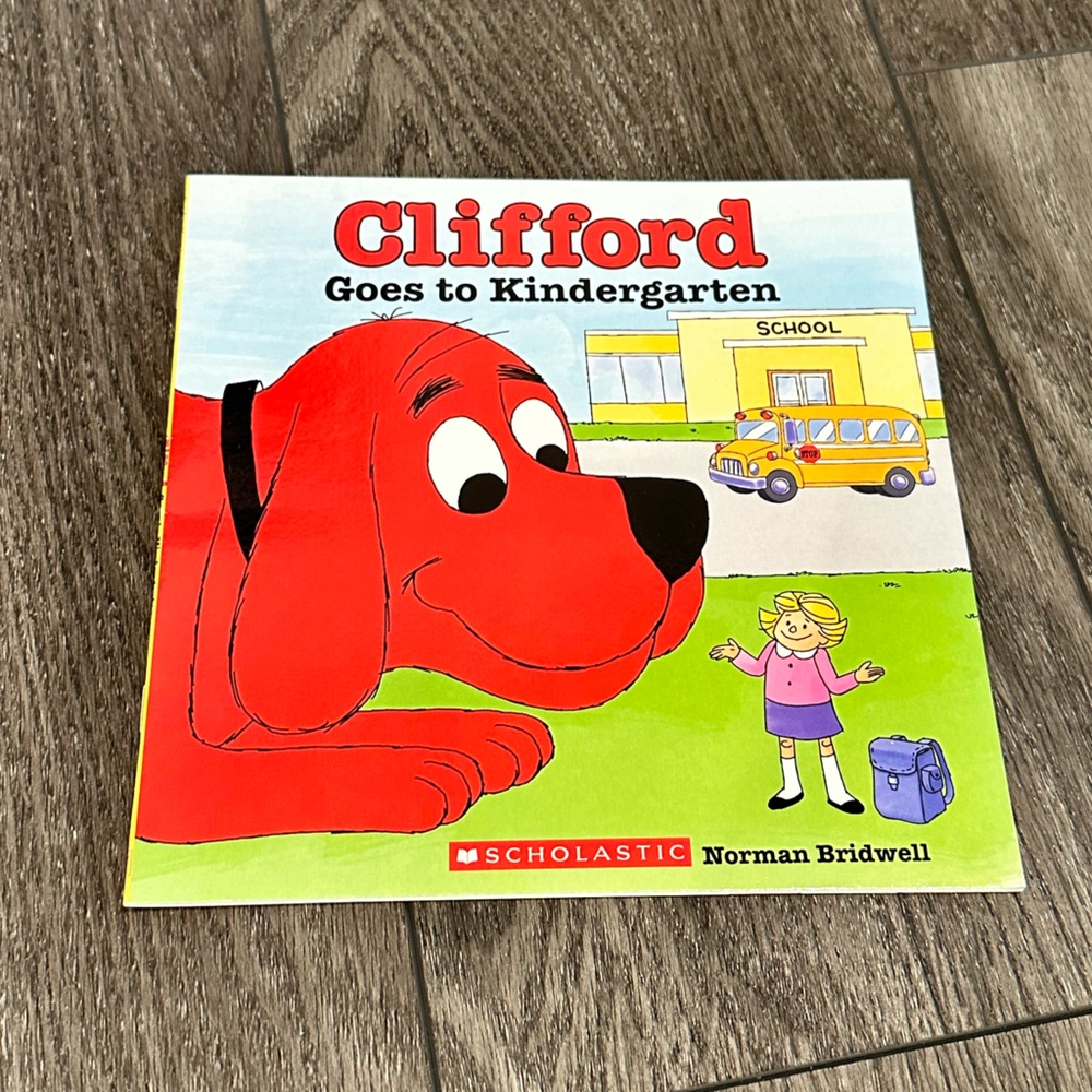 Clifford Goes to Kindergarten Children’s Book